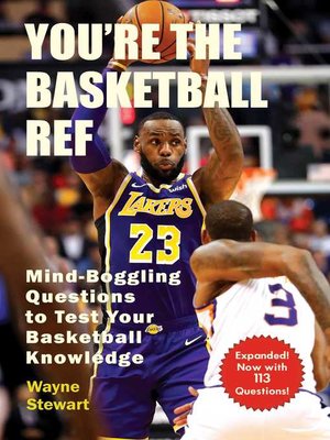 cover image of You're the Basketball Ref: Mind-Boggling Questions to Test Your Basketball Knowledge